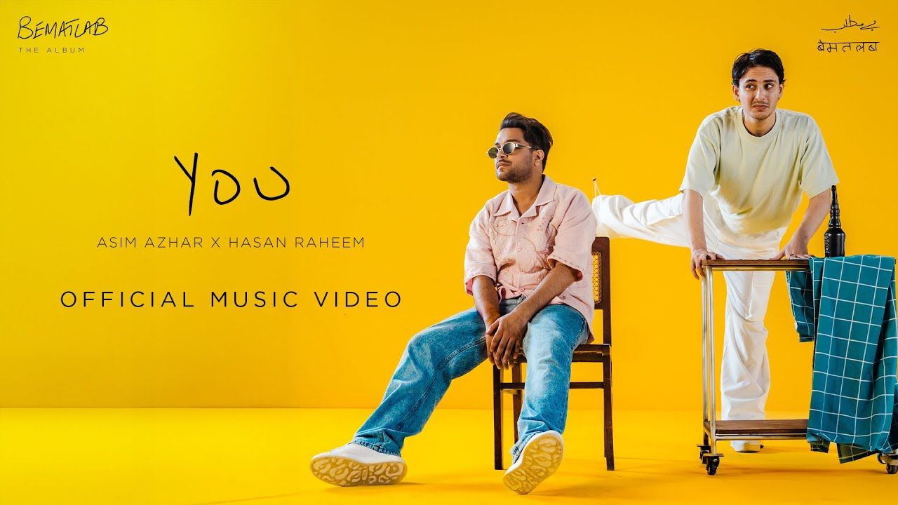 You Song Lyrics – Asim Azhar